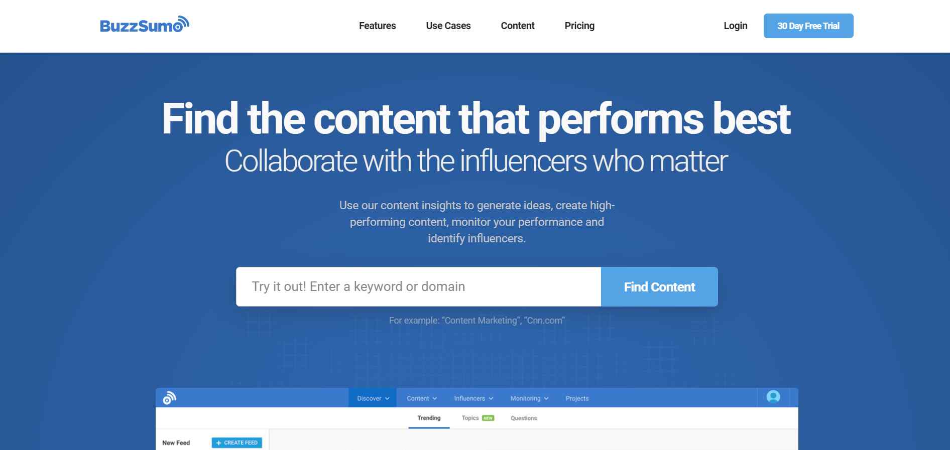BuzzSumo is another top industry leader it's help product marketers for product development