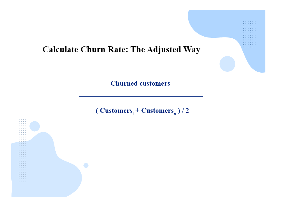 Churn Rate: What It Is And Different Ways To Calculate It