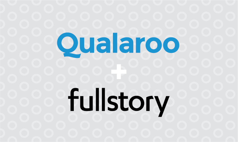 FullStory + Qualaroo