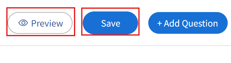 saving and previewing the UX survey