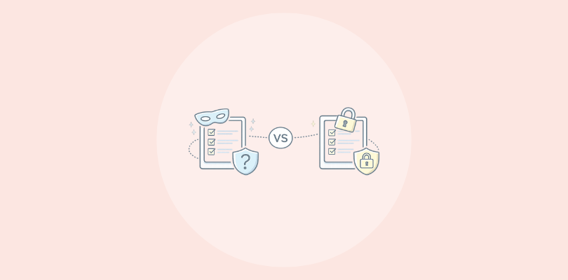 Anonymous vs Confidential Survey: How Do You Choose the Right One for Your Surveys?